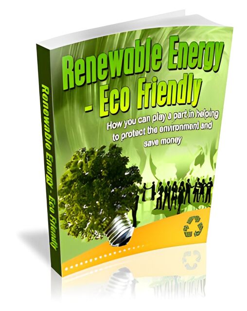 eCover representing Renewable Energy - Eco Friendly eBooks & Reports with Master Resell Rights