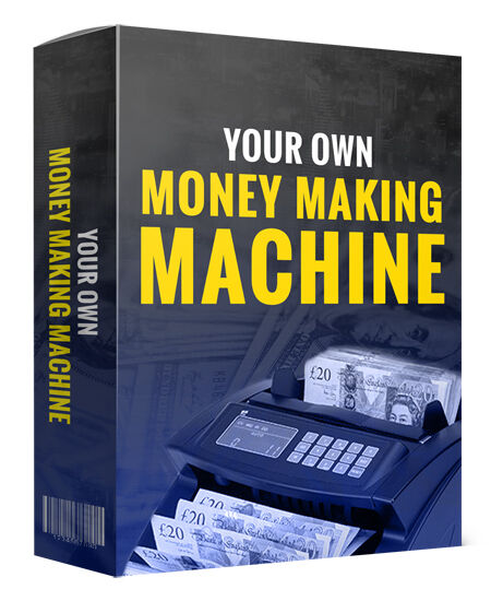 eCover representing Your Own Money Making Machine eBooks & Reports with Master Resell Rights