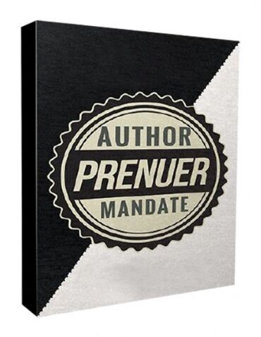 eCover representing Author Preneur Mandate Videos, Tutorials & Courses with Master Resell Rights