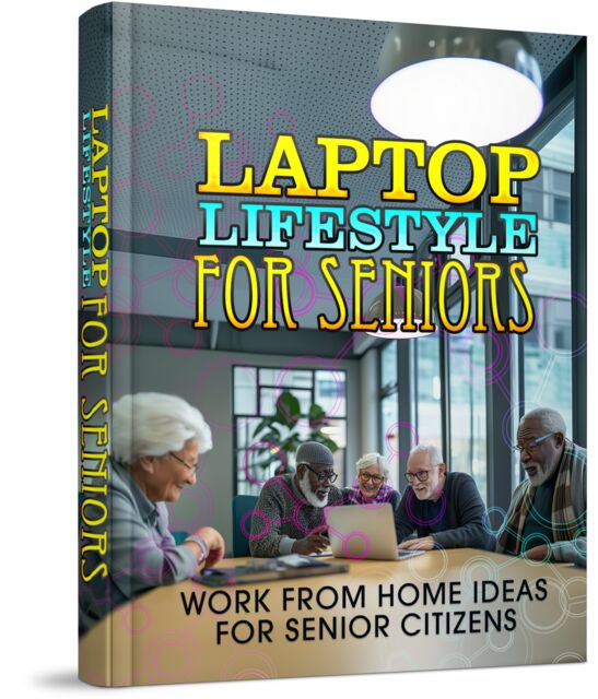 eCover representing Laptop Lifestyle For Seniors eBooks & Reports with Master Resell Rights