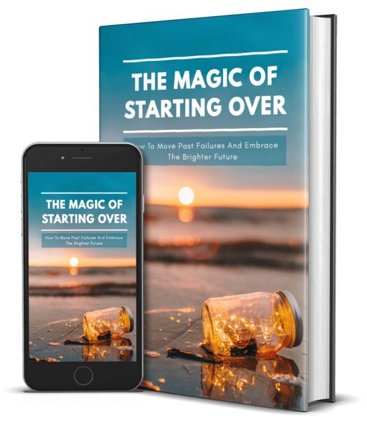 eCover representing The Magic Of Starting Over eBooks & Reports with Master Resell Rights