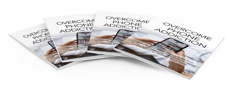 eCover representing Overcome Phone Addiction eBooks & Reports with Master Resell Rights