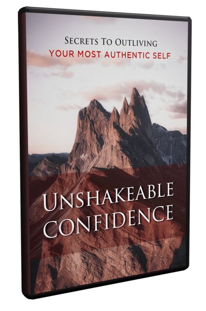 eCover representing Unshakeable Confidence Video Upgrade Videos, Tutorials & Courses with Master Resell Rights