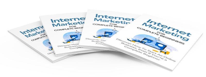 eCover representing Internet Marketing For Complete Beginners eBooks & Reports with Master Resell Rights