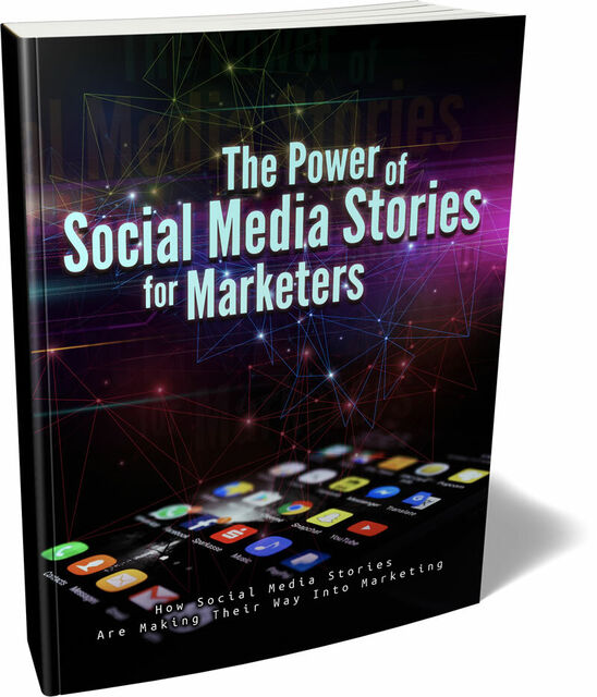 eCover representing The Power of Social Media Stories for Marketers eBooks & Reports with Master Resell Rights