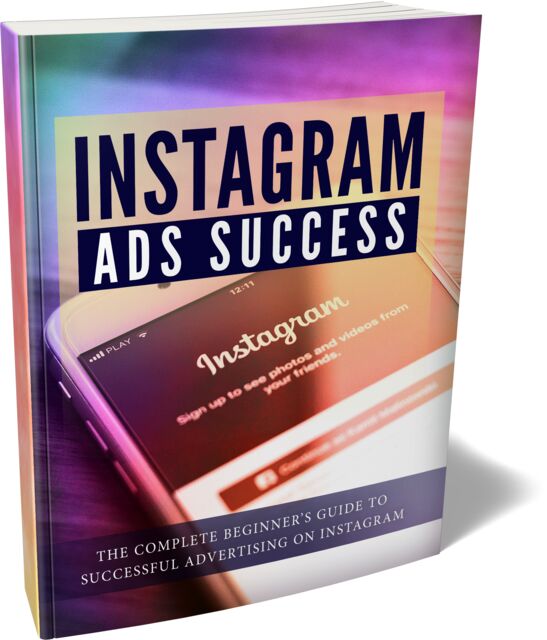 eCover representing Instagram Ads Success eBooks & Reports with Master Resell Rights