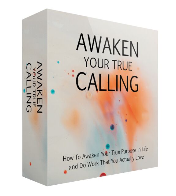 eCover representing Awaken Your True Calling Video Upgrade Videos, Tutorials & Courses with Master Resell Rights