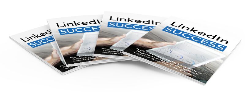 eCover representing LinkedIn Success eBooks & Reports with Master Resell Rights