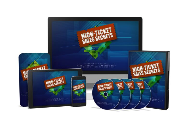 eCover representing High Ticket Sales Secrets Video Upgrade Videos, Tutorials & Courses with Master Resell Rights