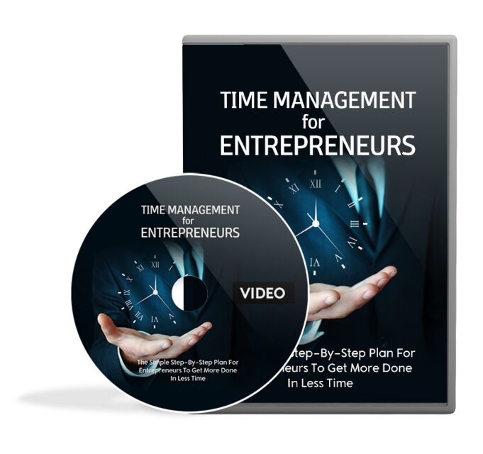 eCover representing Time Management For Entrepreneurs Video Upgrade Videos, Tutorials & Courses with Master Resell Rights