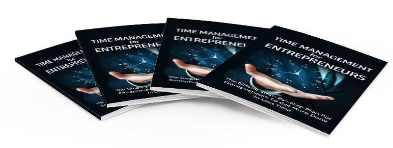 eCover representing Time Management For Entrepreneurs eBooks & Reports with Master Resell Rights