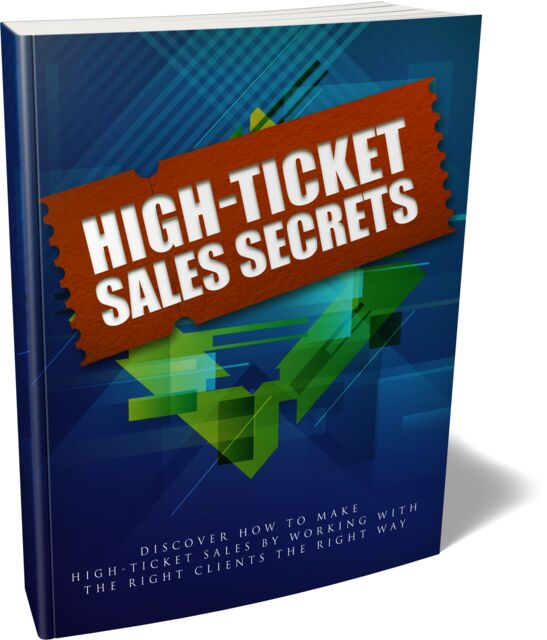 eCover representing High Ticket Sales Secrets eBooks & Reports with Master Resell Rights