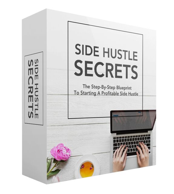 eCover representing Side Hustle Secrets Video Upgrade eBooks & Reports/Videos, Tutorials & Courses with Master Resell Rights