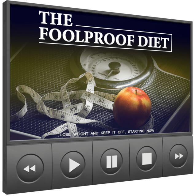 eCover representing The Foolproof Diet Video Upgrade Videos, Tutorials & Courses with Master Resell Rights