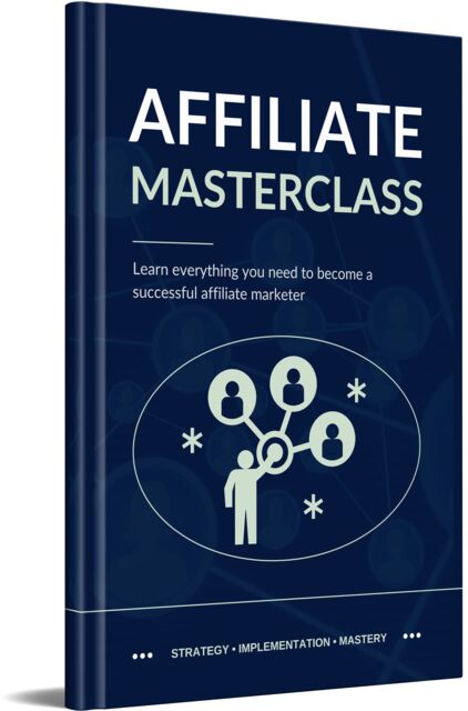 eCover representing Affiliate Masterclass eBooks & Reports with Master Resell Rights